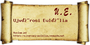 Ujvárosi Eulália névjegykártya